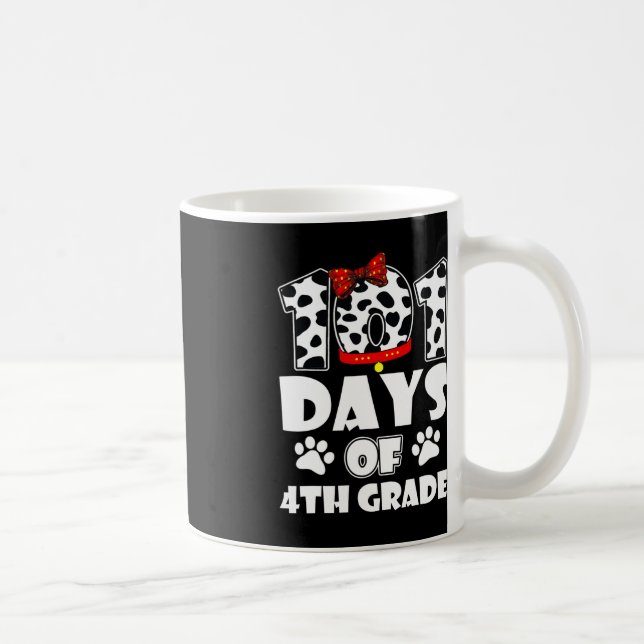 Caneca De Café Feliz 101 dias de escola 4º ano Cachorro 100 dias  (Direita)