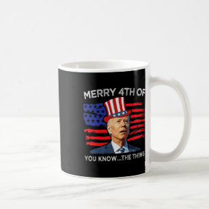 Caneca De Café Feliz 4º De Vocês Conhecem A Coisa Joe Biden Quart