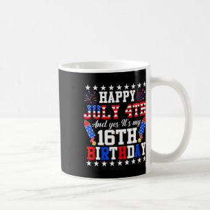 Caneca De Café Feliz 4 de julho e sim é meu 16º aniversário 4º de