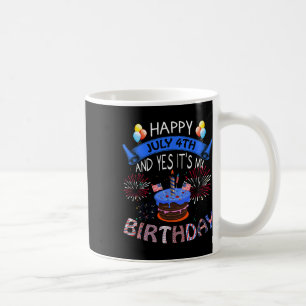 Caneca De Café Feliz 4 de julho e sim é meu aniversário independe