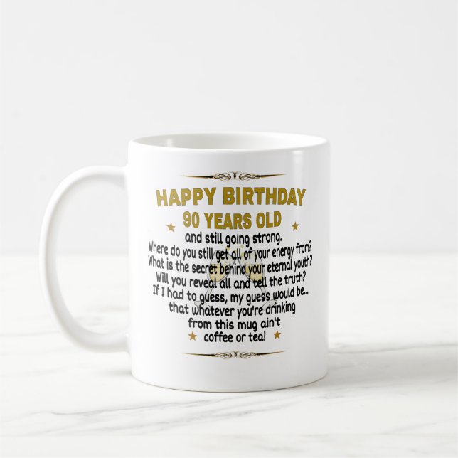 Caneca De Café  Feliz aniversário aos 90 anos (Esquerda)