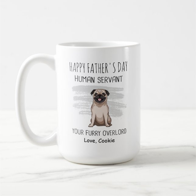Caneca De Café Feliz Dia de os pais,  e funcionário para Pug pai (Esquerda)