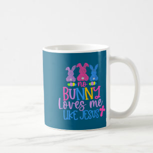 Caneca De Café Feliz Dia de Páscoa Nenhum Coelho Me Ama Como Jesu
