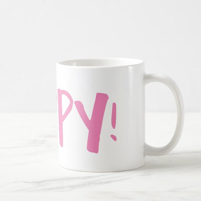 Caneca De Café Feliz em uma caneca! (Direita)