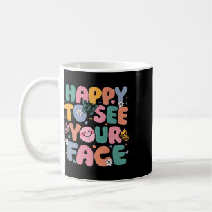 Caneca De Café Feliz em Ver Seu Rosto De Volta à Escola Professor