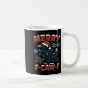 Caneca De Café Feliz F-caw-f Corvo Meme Divertido Corvo Natal Adu