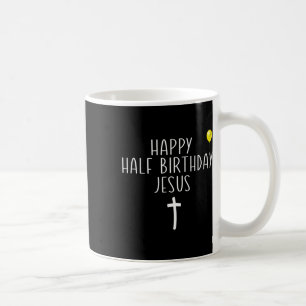 Caneca De Café Feliz Meio Aniversário Jesus Engraçado Natal In