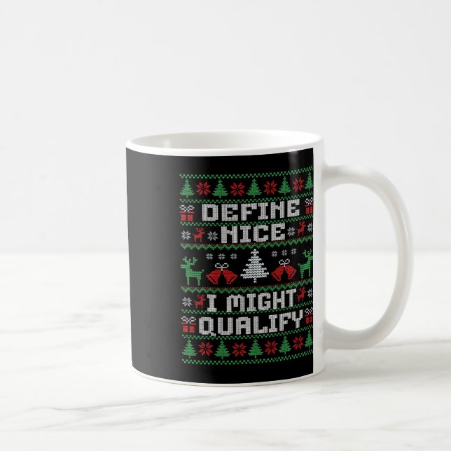 Caneca De Café Feliz Natal Feio Suéter - Define Nice (Direita)
