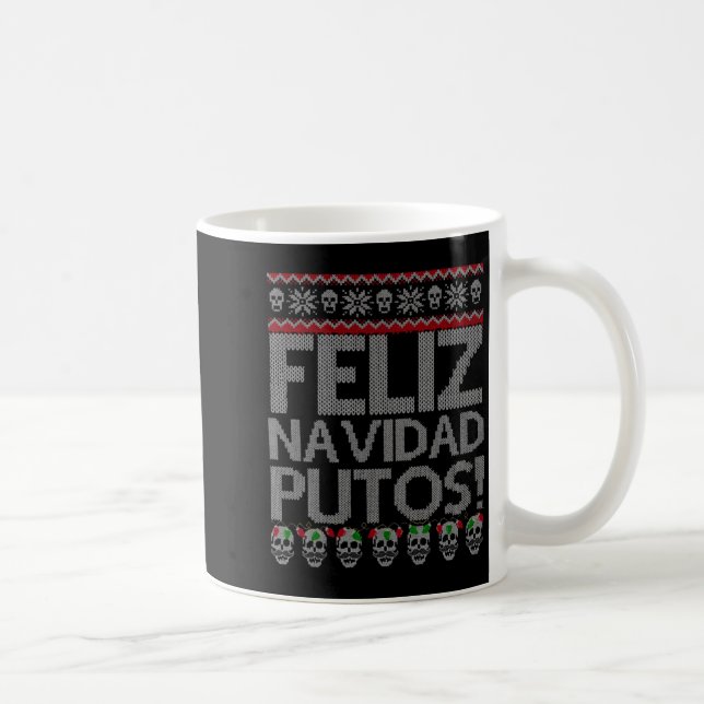 Caneca De Café Feliz Navidad Putos Chingon Ugly Xmas Sweater Chri (Direita)