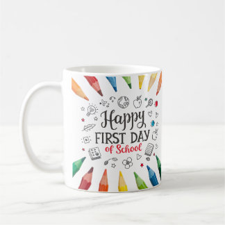 Caneca De Café Feliz Primeiro Dia da Escola | Engraçado de volta