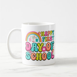 Caneca De Café Feliz Primeiro Dia de Aula – Volta Perfeita às Aul