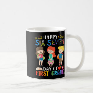 Caneca De Café Feliz Seis Sete Dia Do Aluno De Primeira Série De