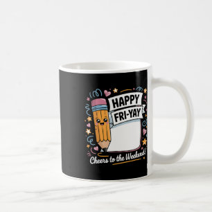 Caneca De Café Feliz Sex-ta-feira Professor Fritar Yay Sexta-feir