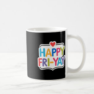 Caneca De Café Feliz Sex-ta-feira Vida de Professor Engraçado Fim