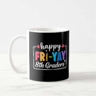Caneca De Café Feliz sexta-feira, 8º ano, professores estudantes