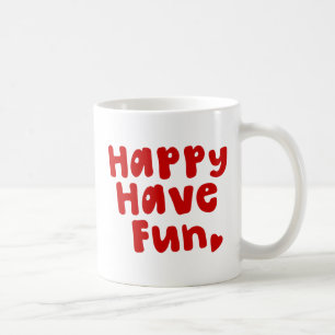 Caneca De Café Feliz tenha o divertimento