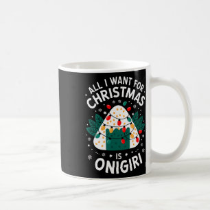 Caneca De Café Feliz Xmas Tudo Que Quero Para Homens Onigiri De N