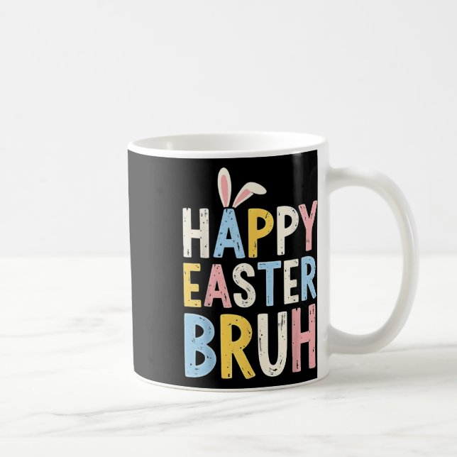 Caneca De Café Felz pascoa Bruh Meme Engraçados Adolescentes (Direita)