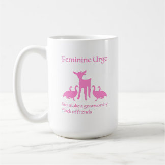 Caneca De Café "Feminine Urge to Make Goatworthy Friends" Mug