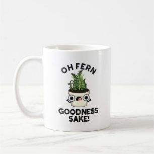 Caneca De Café Fern Goodness Sake Funny Plant Pun