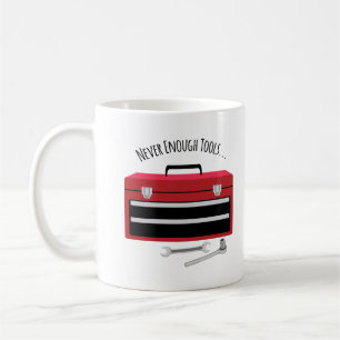 Caneca De Café Ferramentas Nunca Suficientes