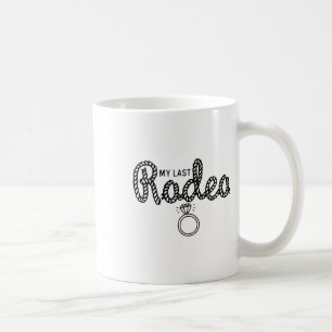 Caneca De Café Festa de Despedida de Solteira Meu Último Rodeio V