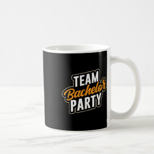 Caneca De Café Festa de Despedida de Solteiro Equipe Noiva Noivo