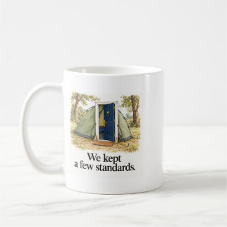 Caneca De Café Few Standards Funny Camping Door