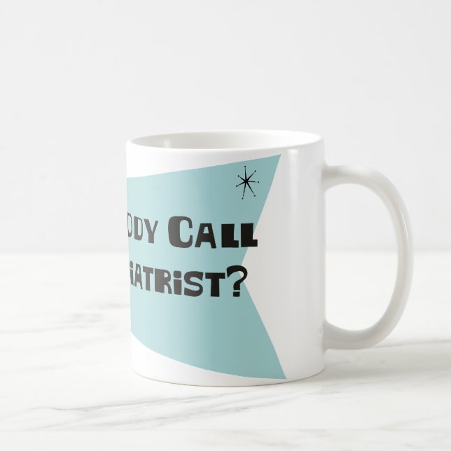 Caneca De Café Fez alguém chamada para um Podiatrist (Direita)