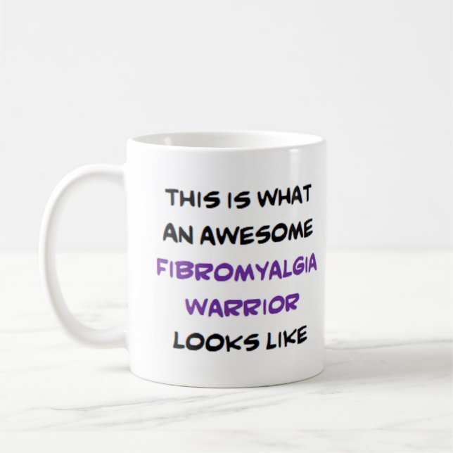 Caneca De Café fibromyalgia warrior, awesome (Esquerda)