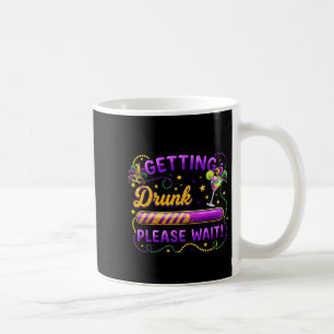 Caneca De Café Ficar Bêbado Por Favor Espere Carnaval de Mardi Gr