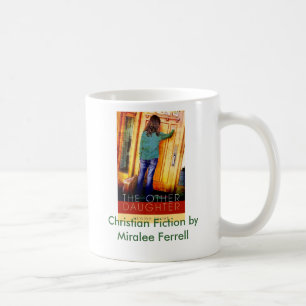 Caneca De Café Ficção cristã por Miralee Ferrell.