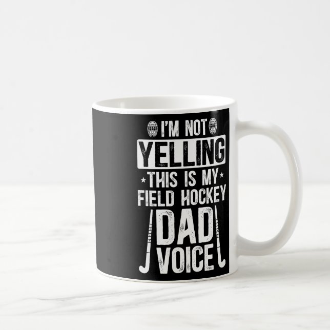 Caneca De Café Field Hockey Dad Voice Dad Of A Field Hockey Playe (Direita)