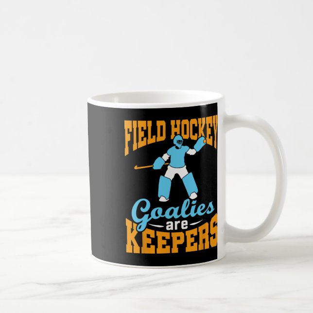 Caneca De Café Field Hockey Goalie Goalkeeper Pun Goalies Are Kee (Direita)