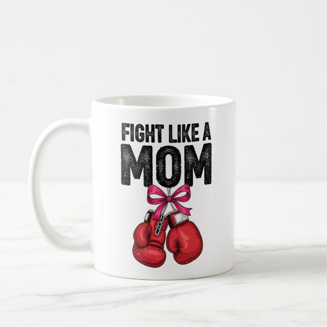 Caneca De Café Fight Like a Mom - Breast Cancer Awareness (Esquerda)