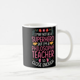 Caneca De Café Filosofia Professora Engraçada Citação Hero