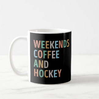 Caneca De Café Fim de semana Café e Hockey Mãe