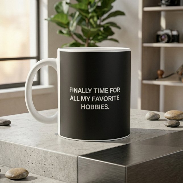 Caneca De Café Finalmente Hora De Todos Os Meus Passatempos Favor (Criador carregado)