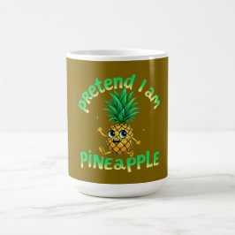 Caneca De Café Fingir que sou abacaxi - Engraçado e bonito, tropi