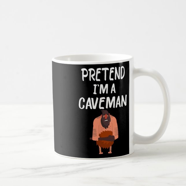 Caneca De Café Fingir que sou um homem de Caveman Tee Engraçado C (Direita)