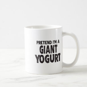 Caneca De Café Fingir que sou um iogurte gigante - Fácil Costum d