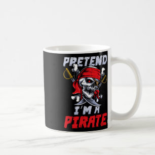 Caneca De Café Fingir que sou uma festa de fantasias de piratas D