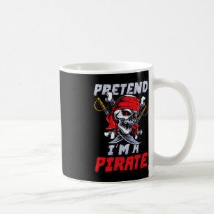 Caneca De Café Fingir que sou uma festa de fantasias de piratas D