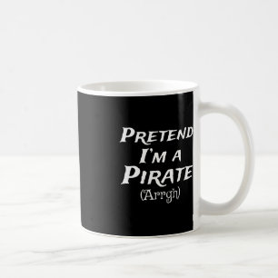 Caneca De Café Fingir que sou uma pirata festeira de fantasias no