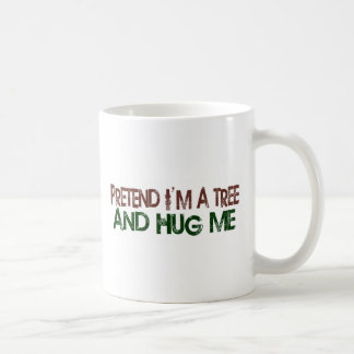 Caneca De Café Finja-me são uma árvore abraçam-me