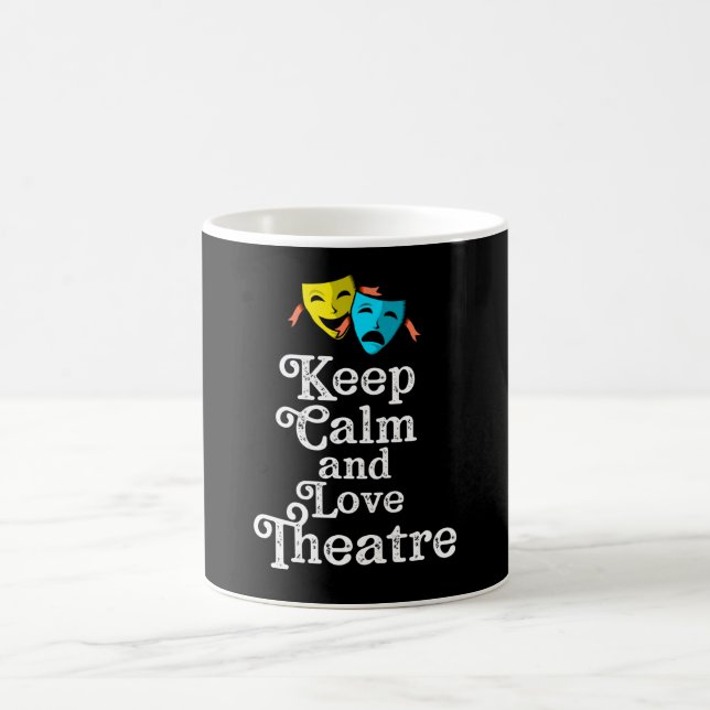 Caneca De Café Fique calmo e ame teatro (Centro)