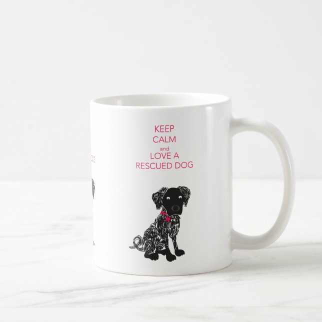 Caneca De Café Fique calmo e ame um cachorro (Direita)