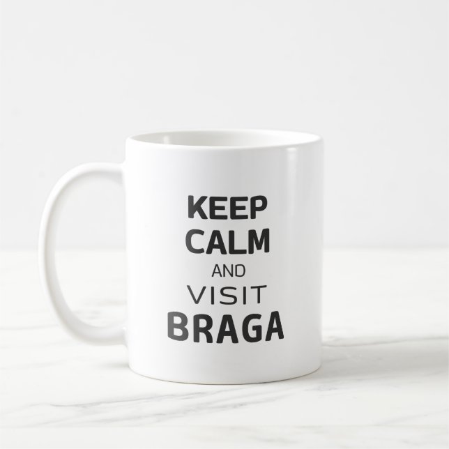 Caneca De Café Fique calmo e visite Braga (Esquerda)