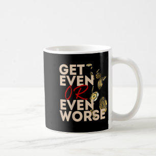 Caneca De Café Fique Quite ou Fique Pior Jogando em Las Vegas Ker