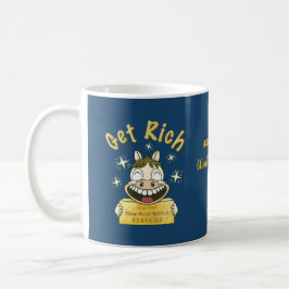 Caneca De Café Fique Rico Hoje_Cavalo de Trupes da Riqueza